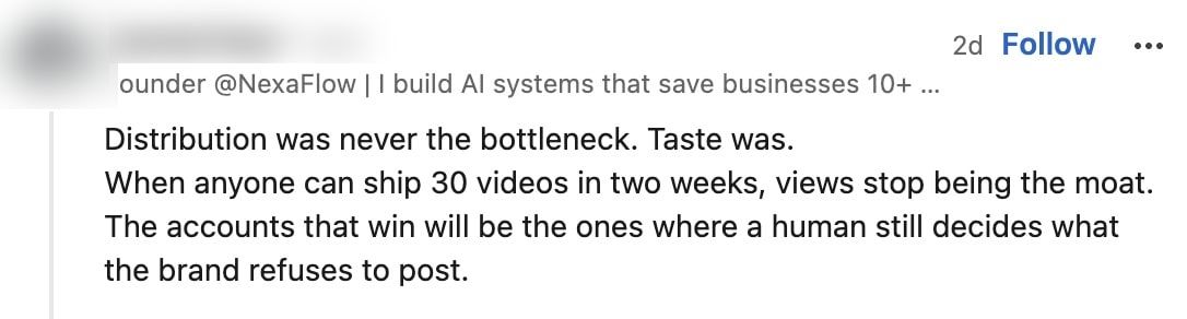 LinkedIn comment arguing that taste, not distribution, is the bottleneck